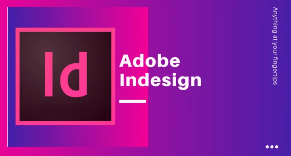 ADOBE INDESIGN